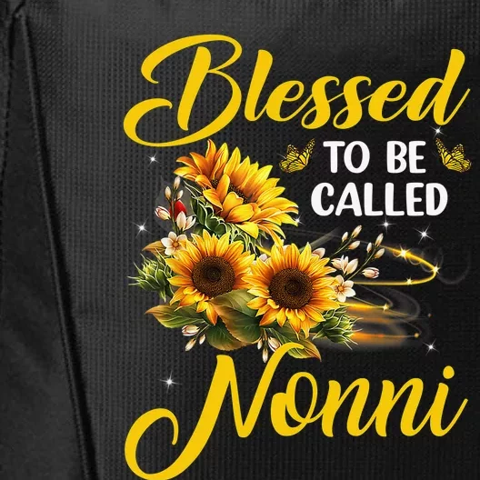 Blessed to be called Nonni Mother's Day Sunflower Lovers City Backpack