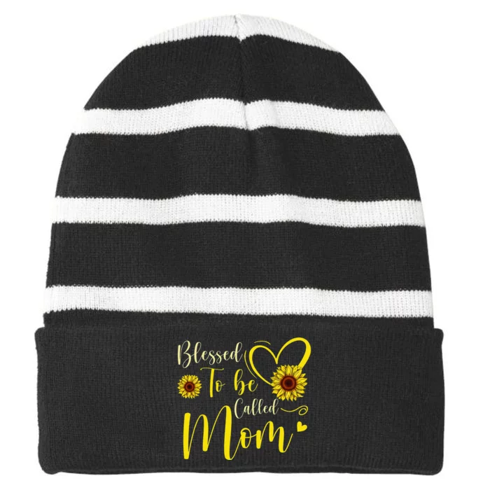 Blessed To Be Called Mom Cute Sunflower Mothers Day Striped Beanie with Solid Band