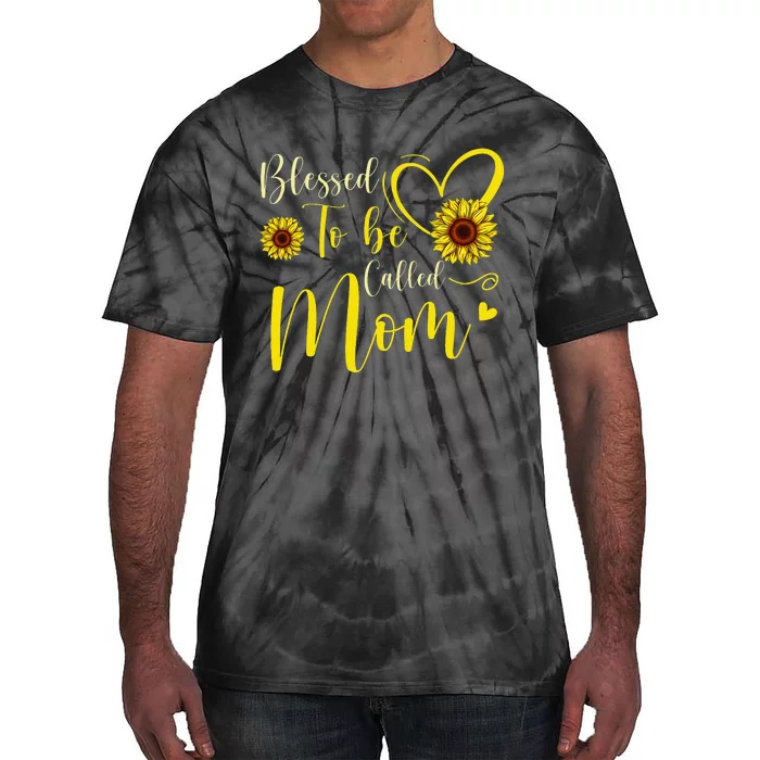 Blessed To Be Called Mom Cute Sunflower Mothers Day Tie-Dye T-Shirt