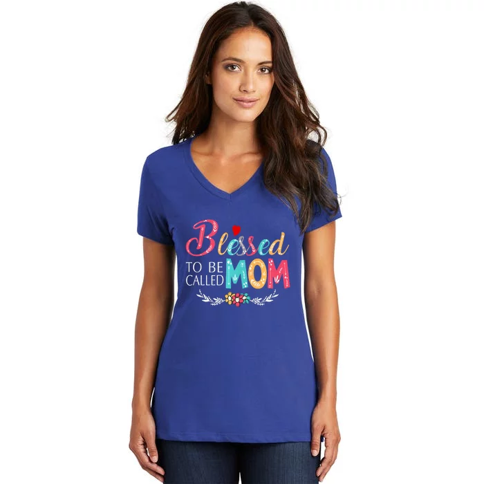 Blessed To Be Called Mom Colorful Art Women's V-Neck T-Shirt