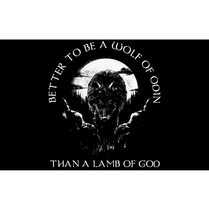 Better To Be A Wolf Of Odin Than Bumper Sticker