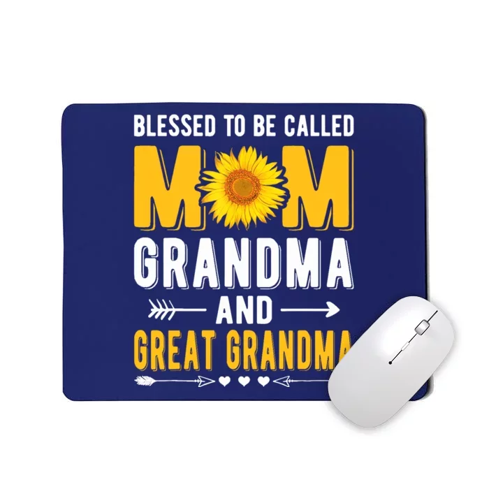 Blessed To Be Called Mom Grandma Great Grandma Mothers Day Mousepad