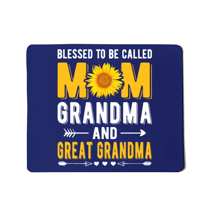 Blessed To Be Called Mom Grandma Great Grandma Mothers Day Mousepad