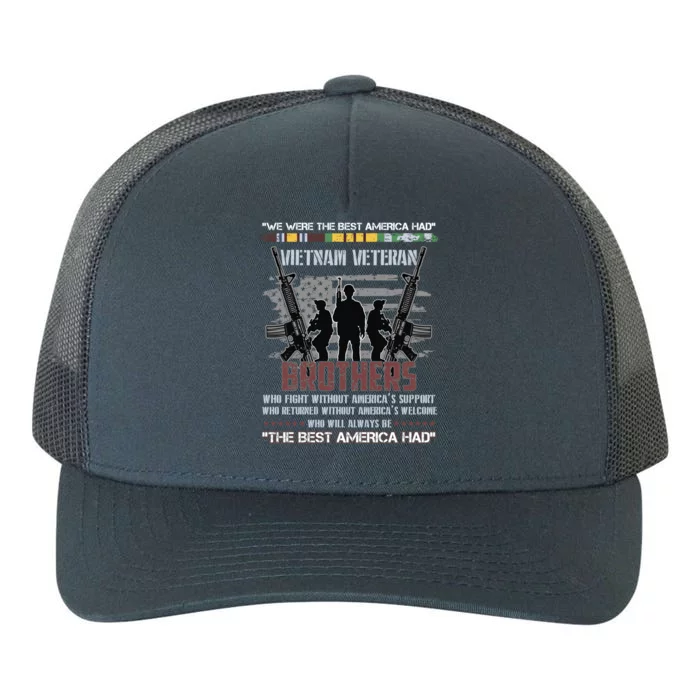 Brothers The Best America Had Vietnam Veteran Gift Yupoong Adult 5-Panel Trucker Hat