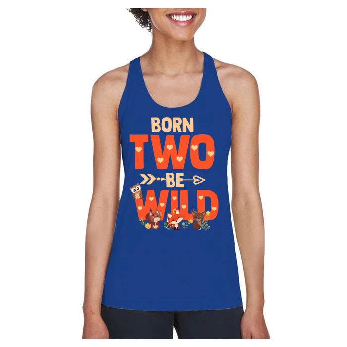 Born Two Be Wild Meaningful Gift Bday Woodland Animal 2nd Gift Women's Racerback Tank