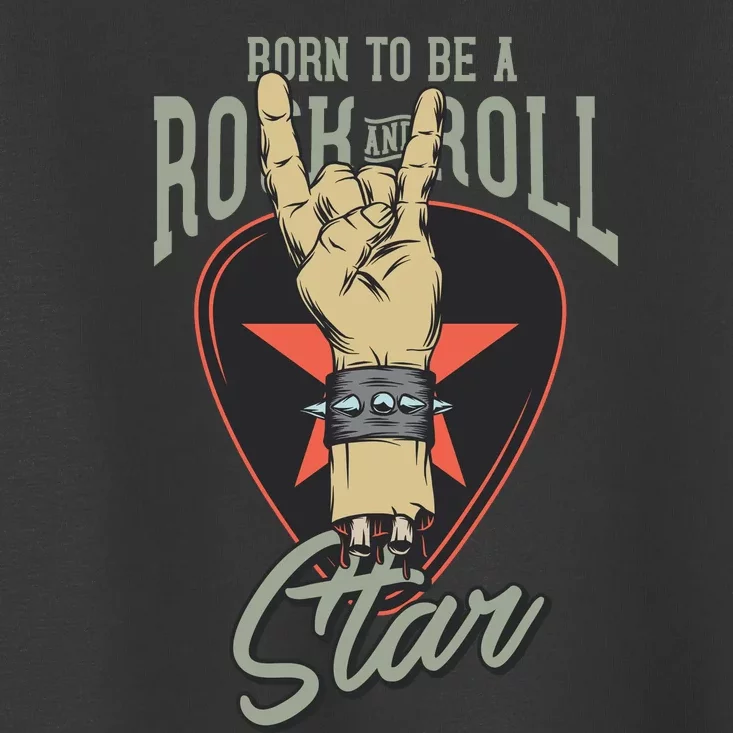 Born To Be Rock And Roll Stan Toddler T-Shirt