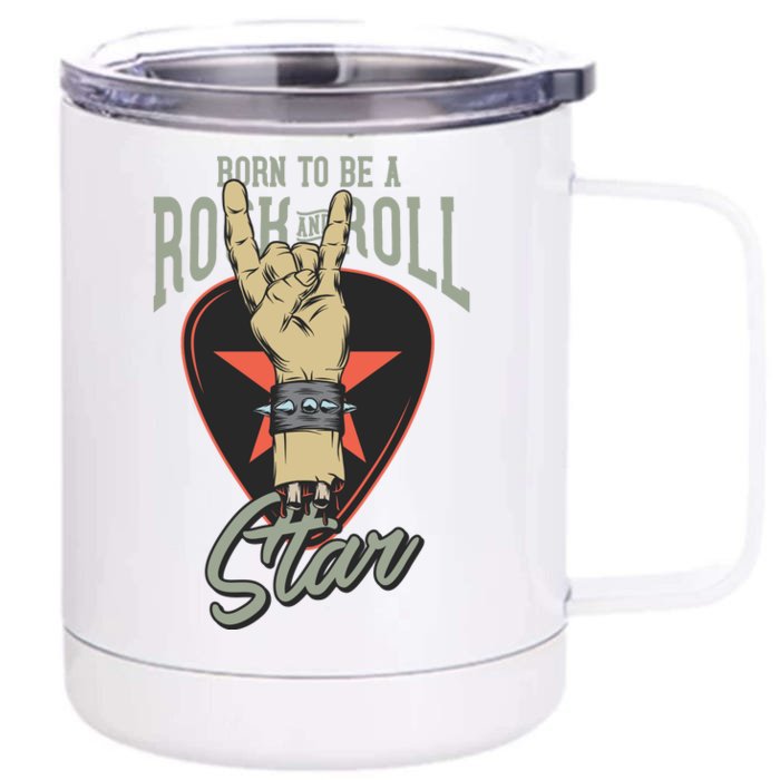 Born To Be Rock And Roll Stan Front & Back 12oz Stainless Steel Tumbler Cup