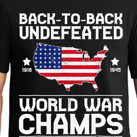 Back To Back Undefeated World War Champs 4th Of July Pajama Set