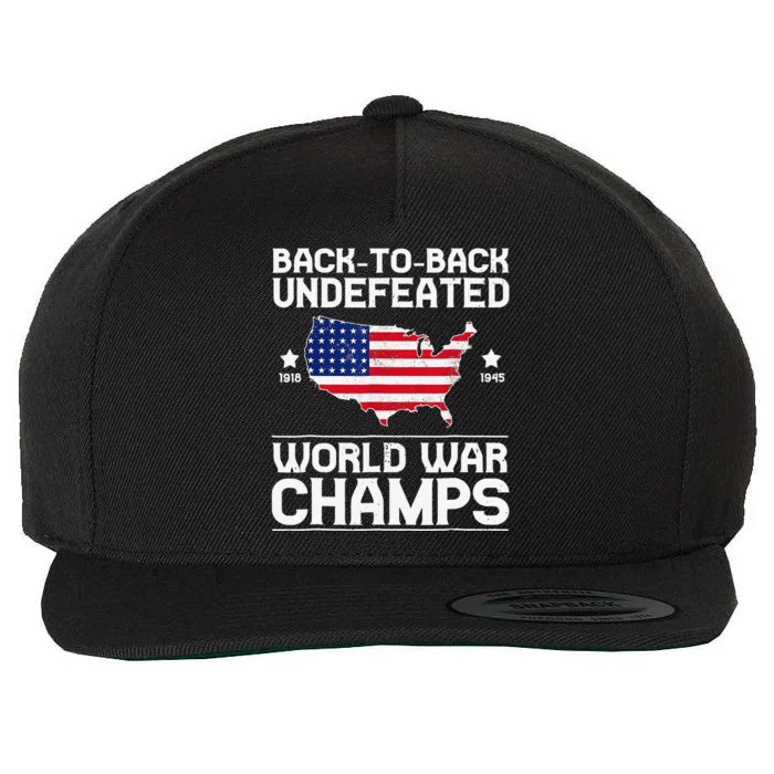 Back To Back Undefeated World War Champs 4th Of July Wool Snapback Cap