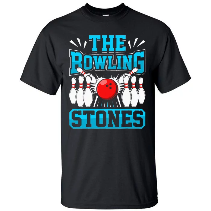 Bowling The Bowling Stones Tall T-Shirt