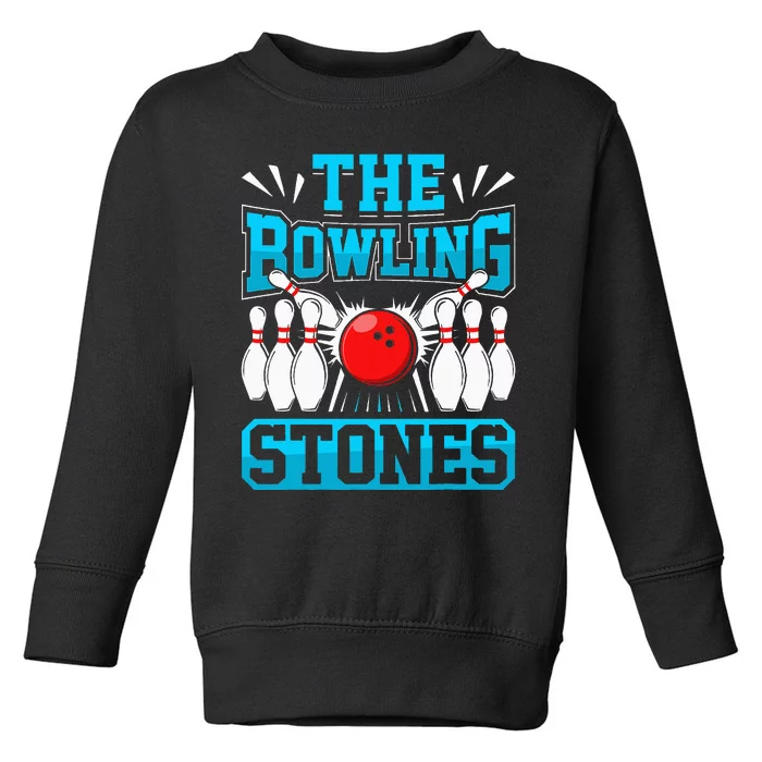 Bowling The Bowling Stones Toddler Sweatshirt