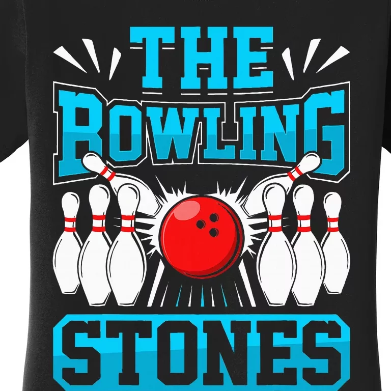 Bowling The Bowling Stones Women's T-Shirt