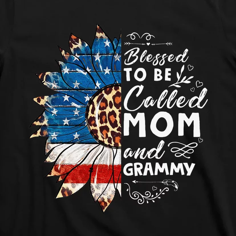 Blessed To Be Called Mom And Grammy Sunflower 4th Of July T-Shirt