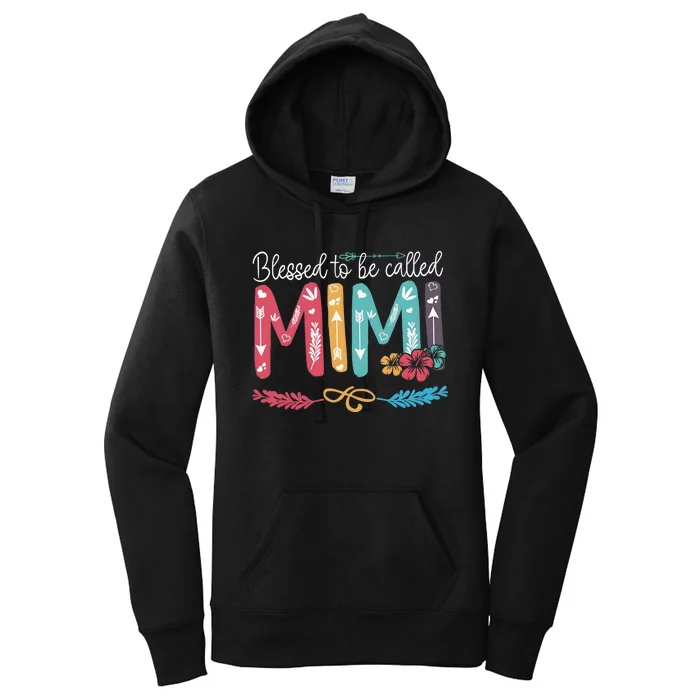 Blessed To Be Called Mimi Funny Grandma Women's Pullover Hoodie