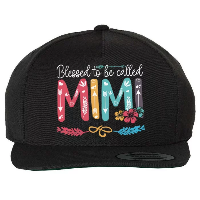 Blessed To Be Called Mimi Funny Grandma Wool Snapback Cap