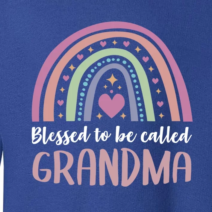 Blessed To Be Called Grandma Mothers Day Grandma Meaningful Gift Toddler Sweatshirt