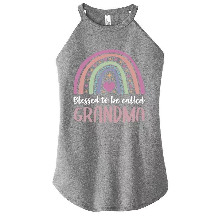 Blessed To Be Called Grandma Mothers Day Grandma Meaningful Gift Women’s Perfect Tri Rocker Tank