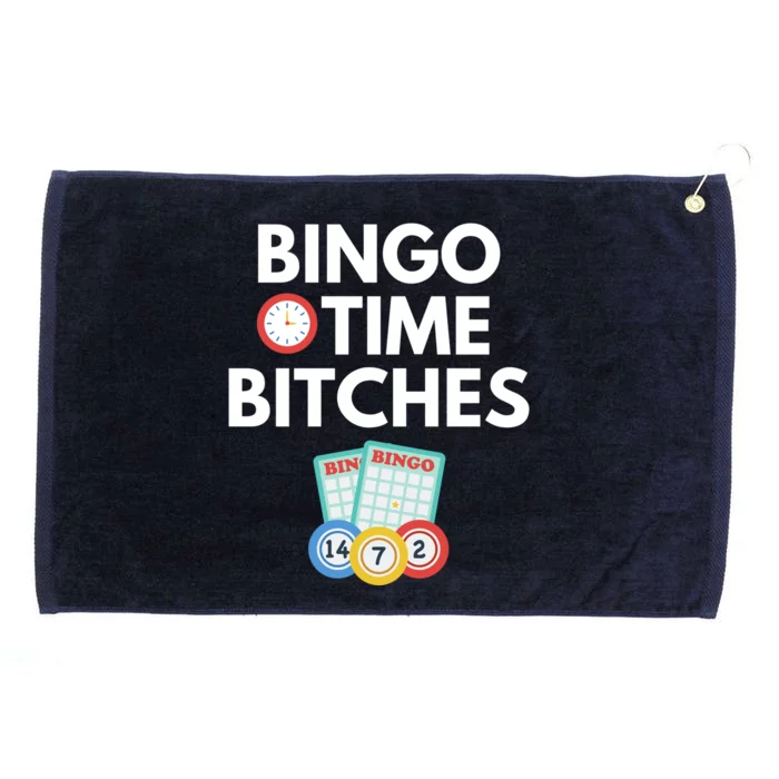 Bingo Time Bitches Funny Bingo Player Game Lover Gift Humor Cute Gift Grommeted Golf Towel