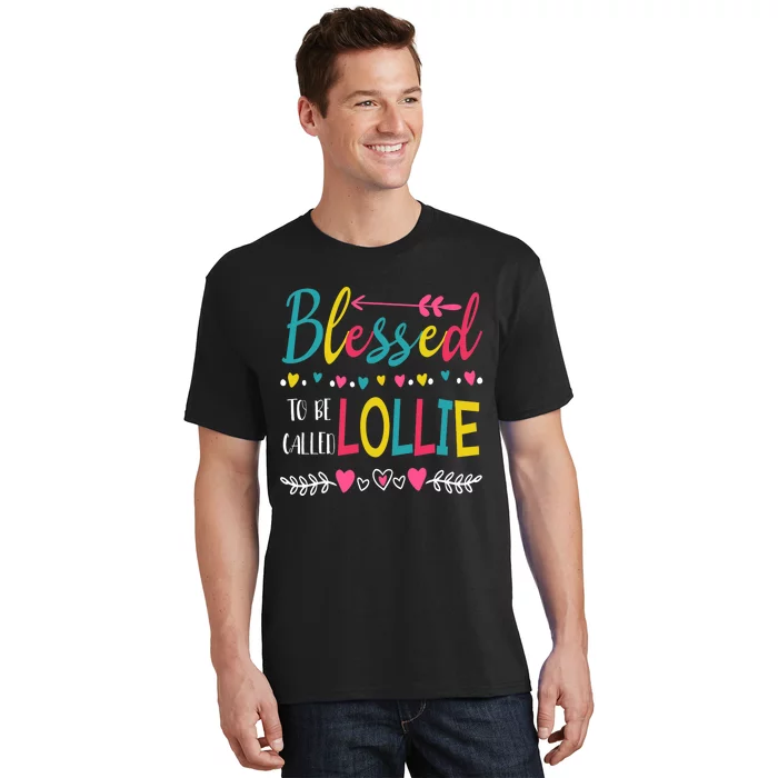 Blessed To Be Called Lollie Colorful Grandma MotherS Day T-Shirt