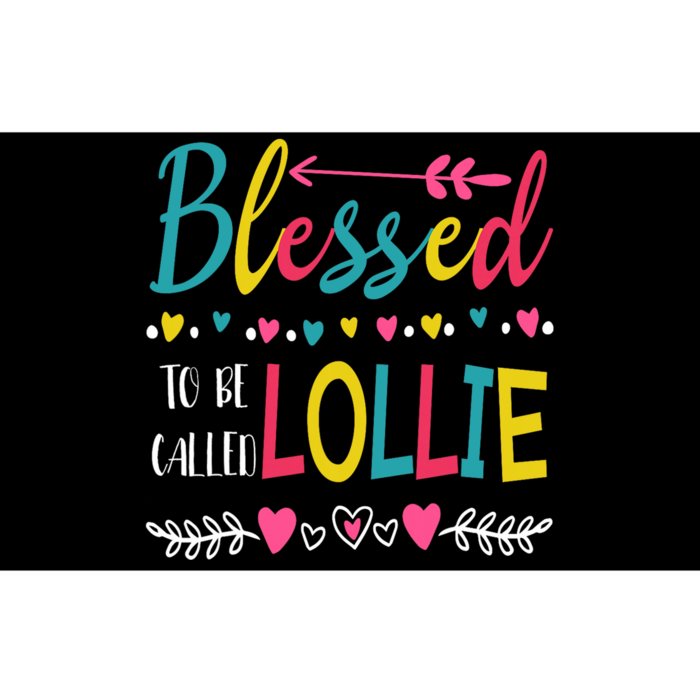 Blessed To Be Called Lollie Colorful Grandma MotherS Day Bumper Sticker