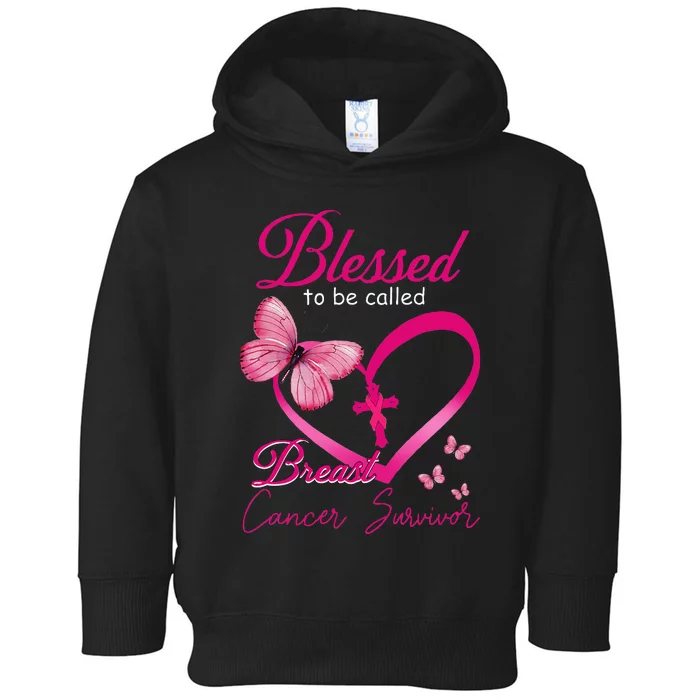 Blessed To Be Called Breast Cancer Survivor Pink Butterfly Toddler Hoodie