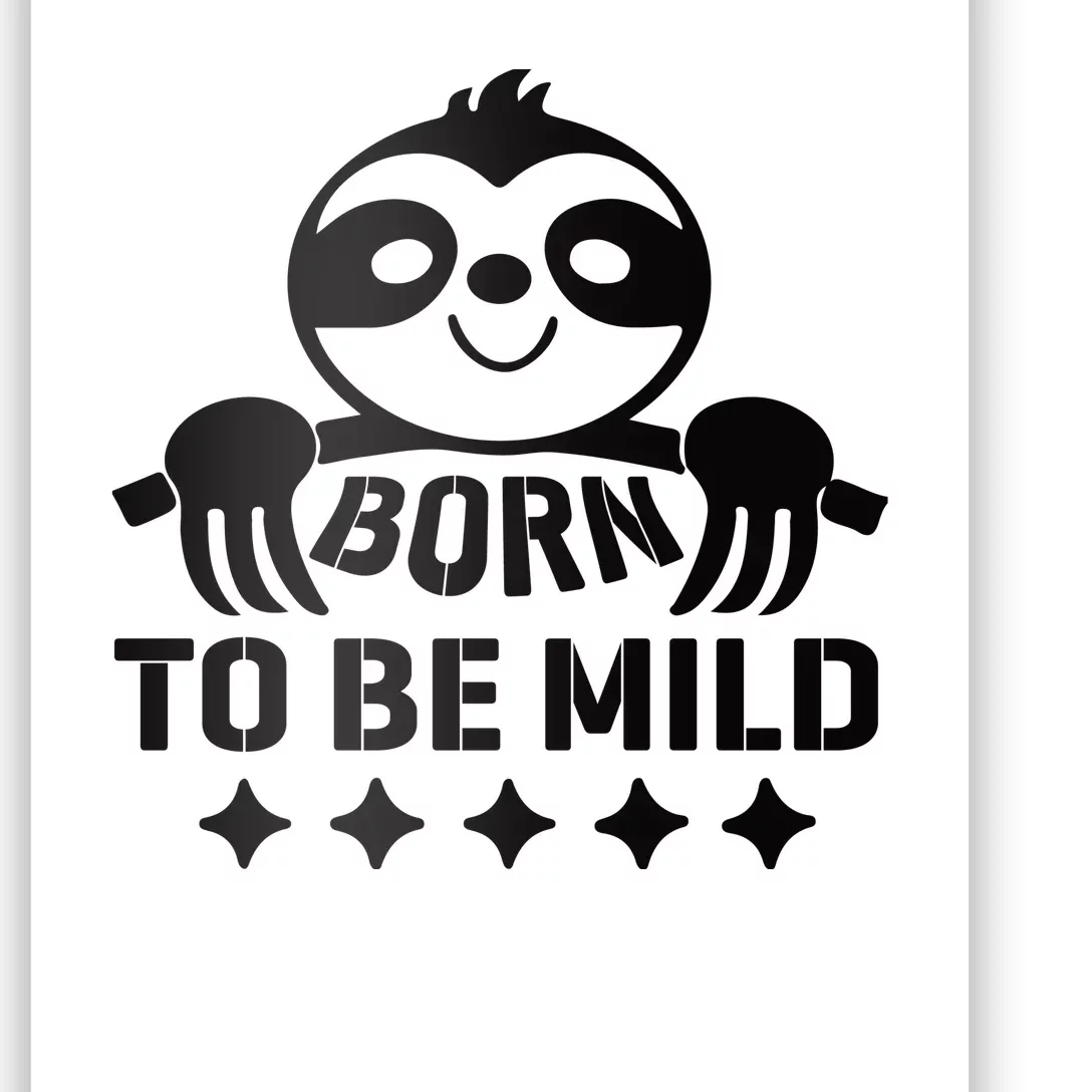 Born To Be Mild Poster