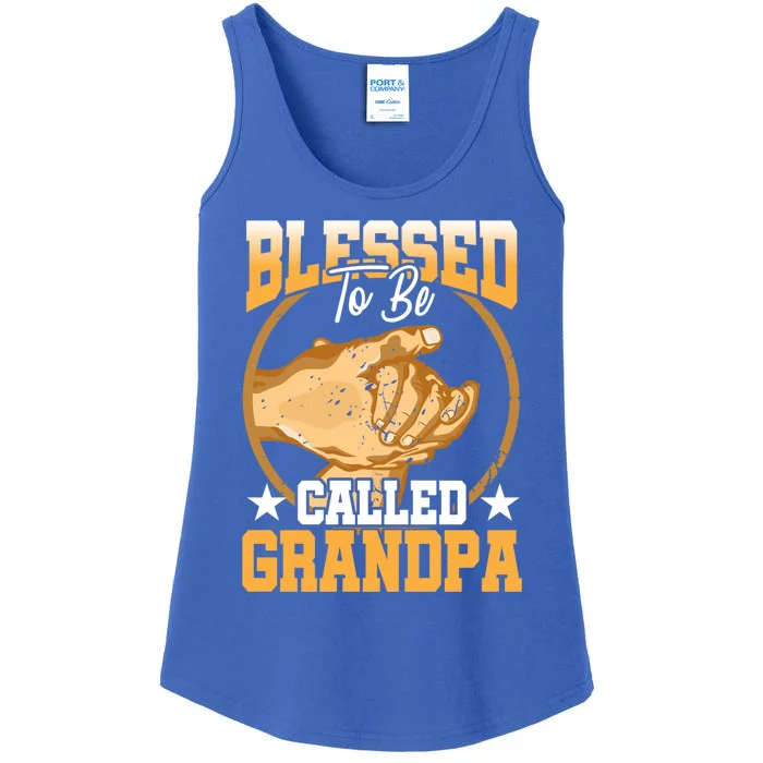 Blessed To Be Called Grandpa Fathers Day Grandfather Great Gift Ladies Essential Tank