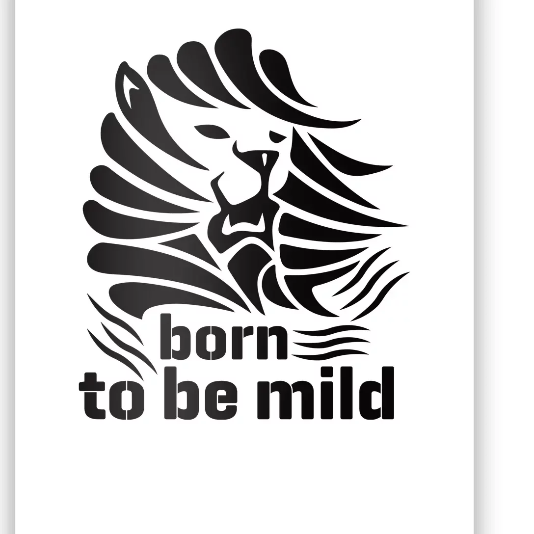 Born To Be Mild Poster