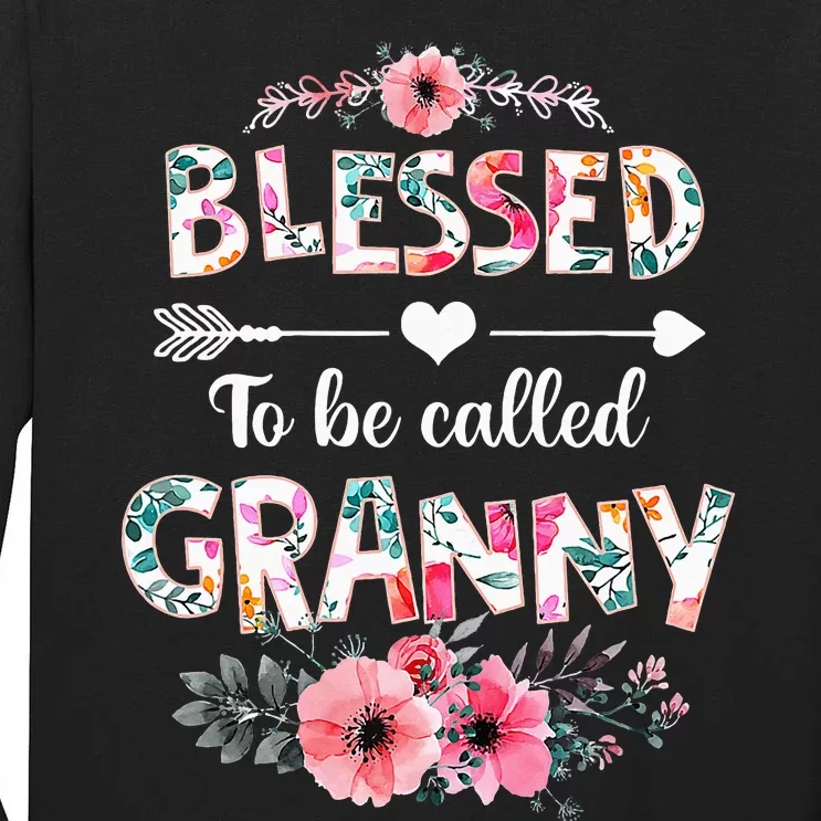 Blessed To Be Called Granny Funny Granny Mother's Day Tall Long Sleeve T-Shirt