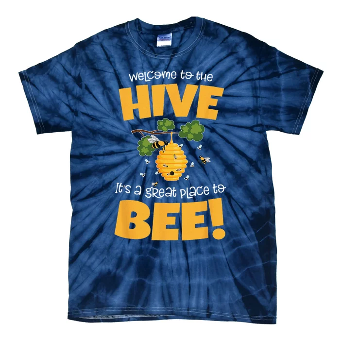 Bee Theme Back To School For Teachers Welcome To The Hive Tie-Dye T-Shirt