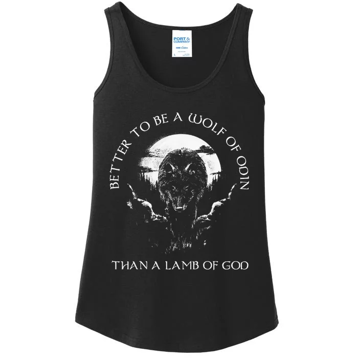 Better To Be A Wolf Of Odin Than A Lamb Of G.O.D Ladies Essential Tank