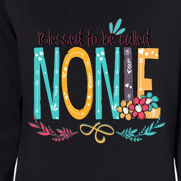 Blessed To Be Called Nonie MotherS Day Womens California Wash Sweatshirt