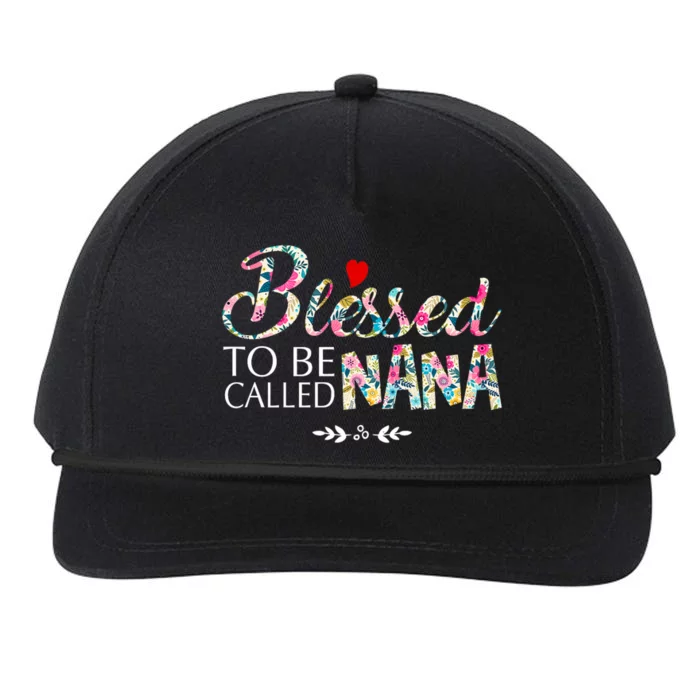 Blessed To Be Called Nana Mothers Day Snapback Five-Panel Rope Hat