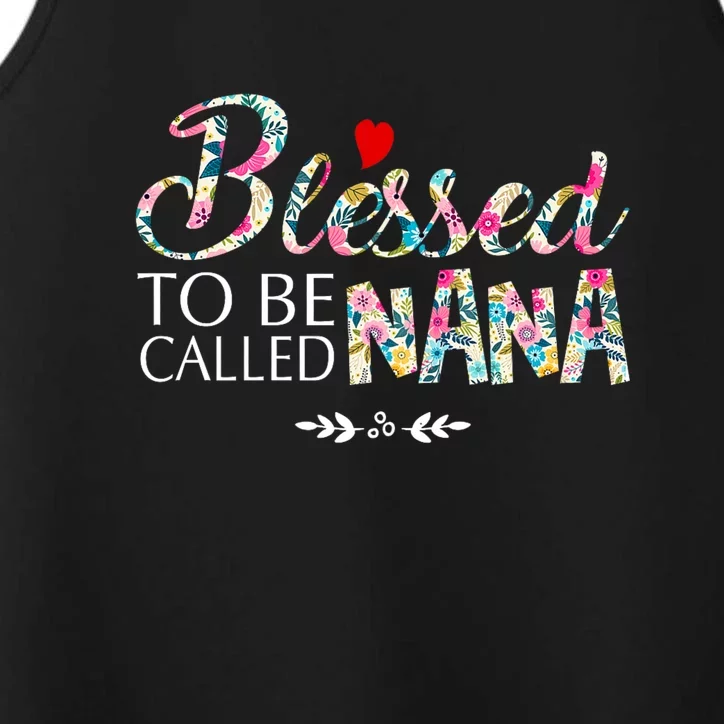 Blessed To Be Called Nana Mothers Day Performance Tank