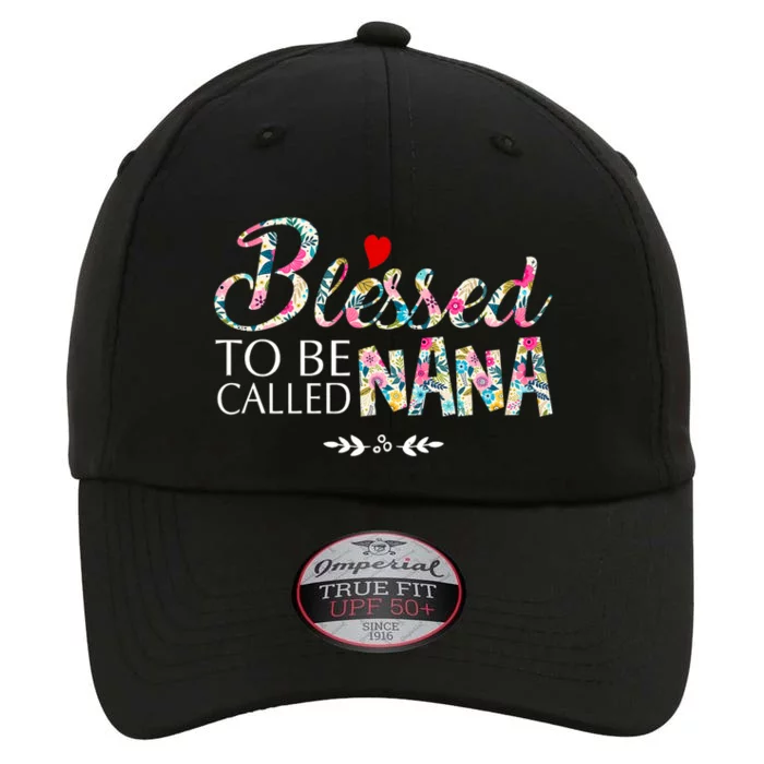 Blessed To Be Called Nana Mothers Day The Original Performance Cap