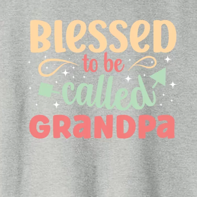 Blessed To Be Called Grandpa Saying Blessing Cute Sweet Gift Women's Crop Top Tee