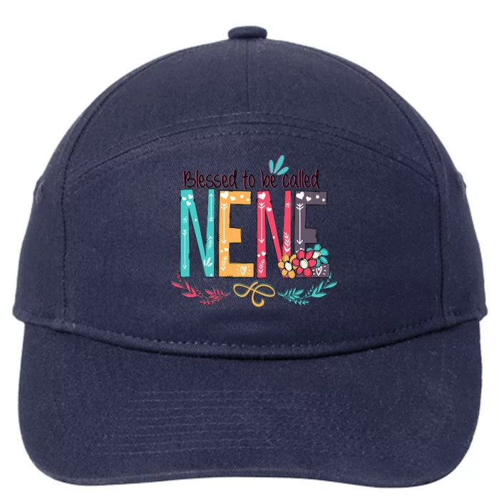 Blessed To Be Called Nene MotherS Day 7-Panel Snapback Hat