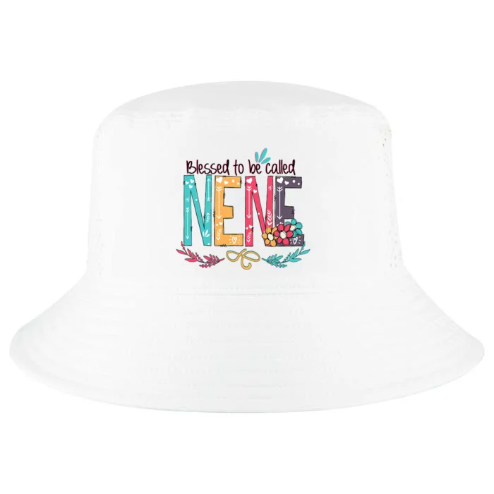 Blessed To Be Called Nene MotherS Day Cool Comfort Performance Bucket Hat