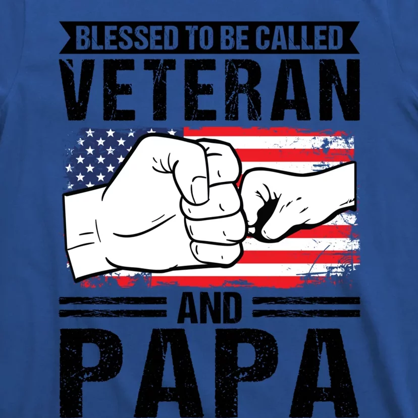 Blessed To Be Called Veteran And Papa Grandfather Gift T-Shirt