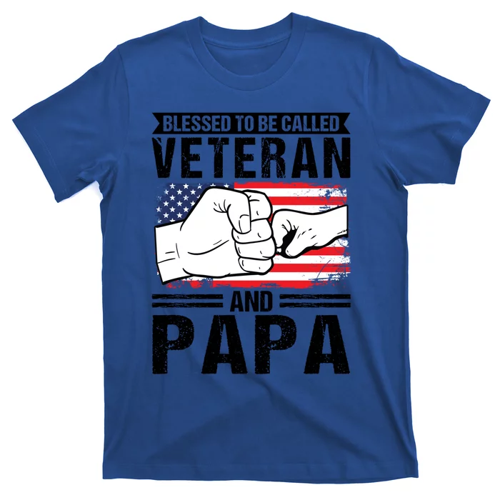 Blessed To Be Called Veteran And Papa Grandfather Gift T-Shirt