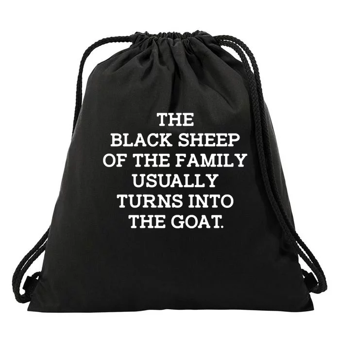 (Back) The Black Of The Family Usually Turns Into Goat Drawstring Bag