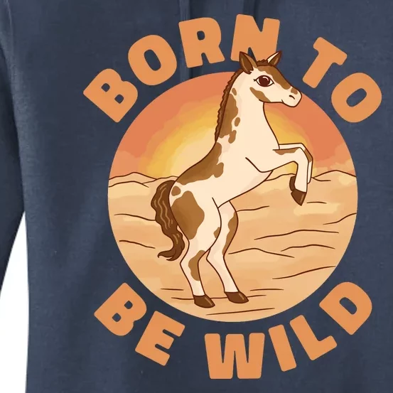 Born To Be Wild Horse Sunset Women's Pullover Hoodie