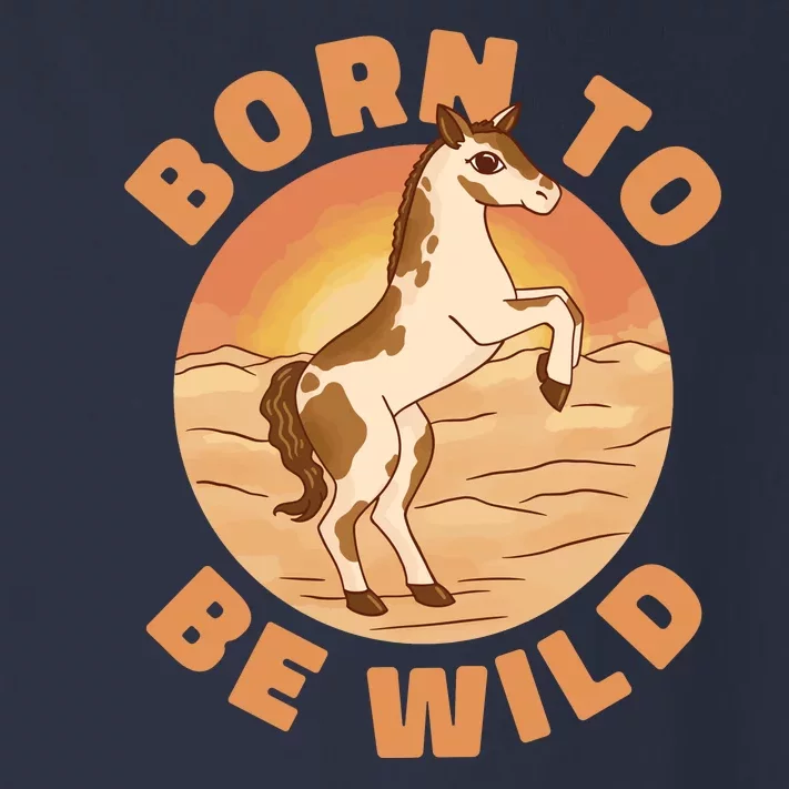 Born To Be Wild Horse Sunset Toddler Long Sleeve Shirt