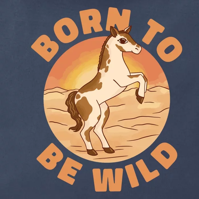 Born To Be Wild Horse Sunset Zip Tote Bag