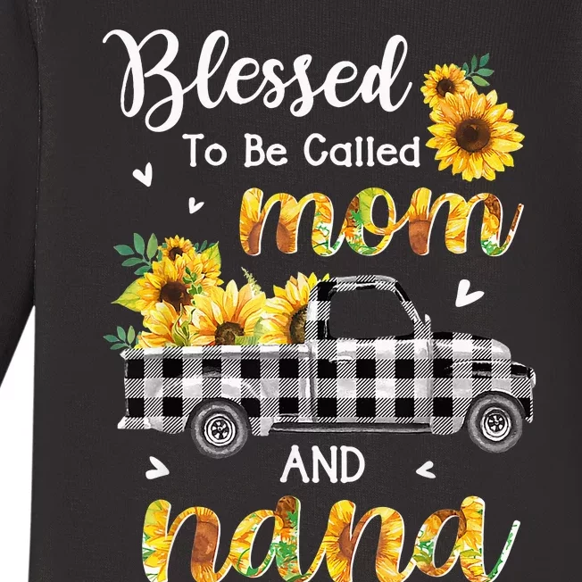 Blessed To Be Called Mom Nana Sunflower Truck Mother's Day Baby Long Sleeve Bodysuit