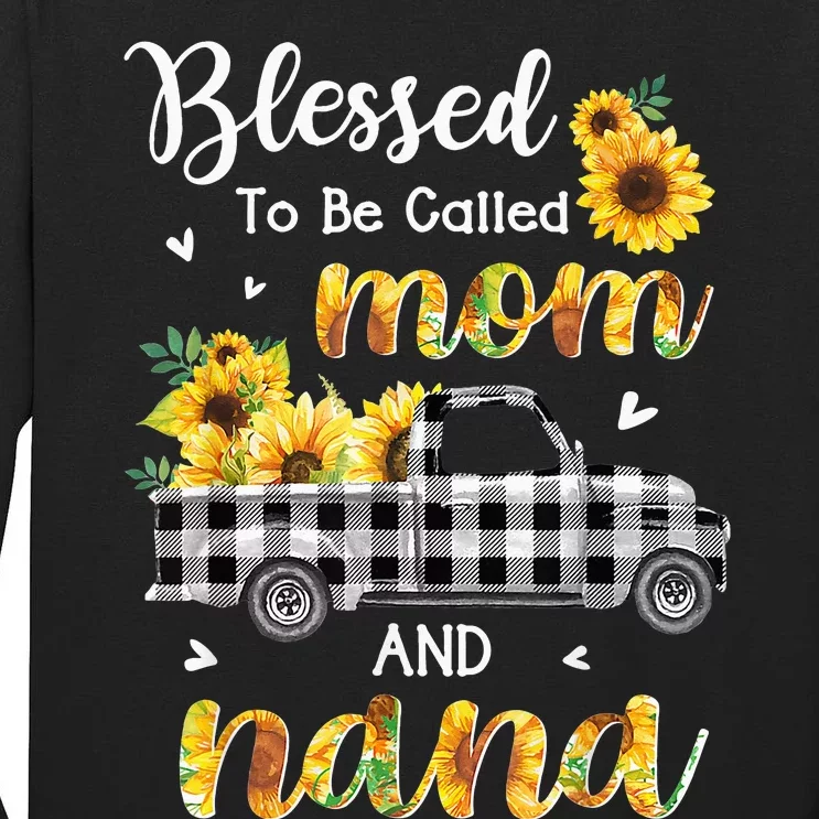 Blessed To Be Called Mom Nana Sunflower Truck Mother's Day Tall Long Sleeve T-Shirt