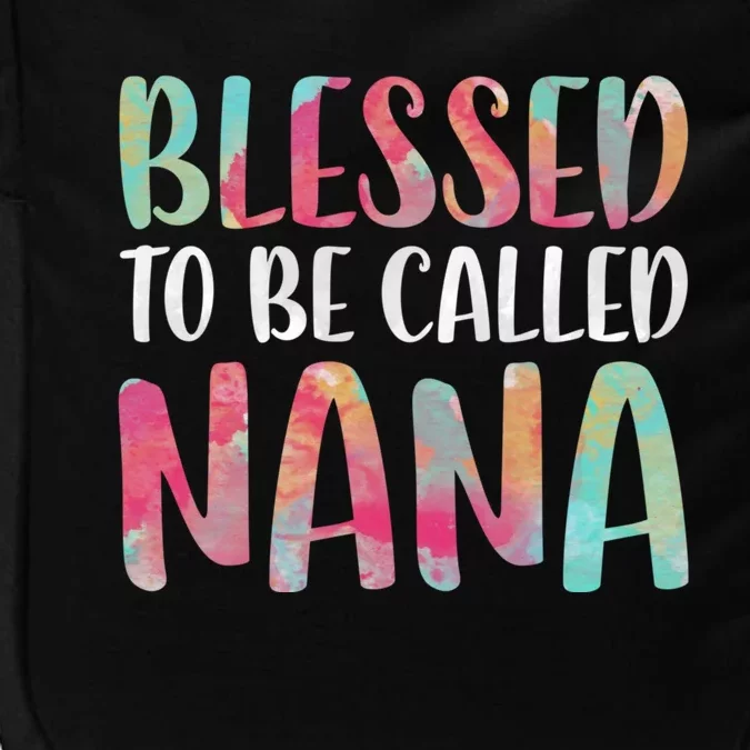 Blessed To Be Called Nana MotherS Day Impact Tech Backpack