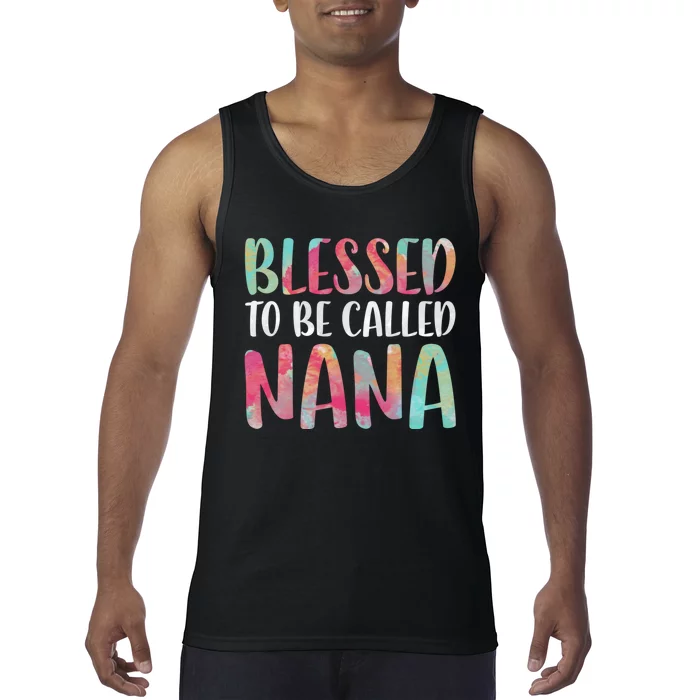 Blessed To Be Called Nana MotherS Day Tank Top