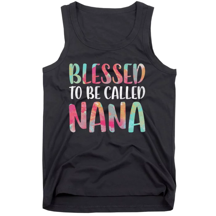 Blessed To Be Called Nana MotherS Day Tank Top