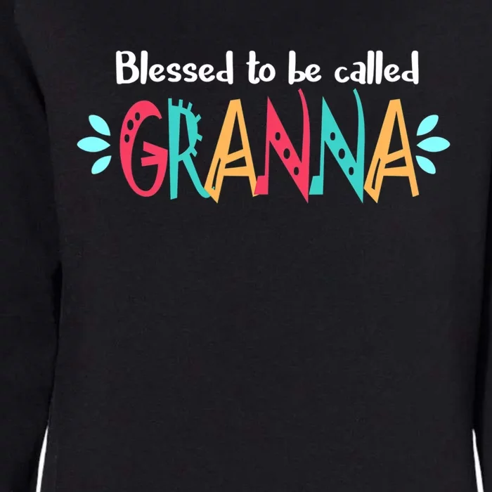 Blessed To Be Called Granna Mothers Day Womens California Wash Sweatshirt